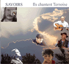 SAVOIRS - Ils chantent Ternoise - ILS : Ned,Camus, Doc-Vazzo, Guy Sagnier, Stéphane Deprost